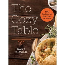 Pre-Owned The Cozy Table: 100 Recipes for One, Two, or a Few (Hardcover) 1682680924 9781682680926