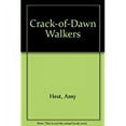 thumbnail image 1 of Pre-Owned The CRACK OF DAWN WALKERS (Hardcover) 0027437108 9780027437102, 1 of 1