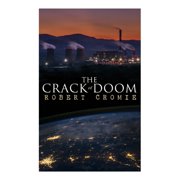 The Crack of Doom Dystopian Sci-Fi Novel, Paperback