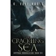 thumbnail image 1 of Pre-Owned The Crackling Sea: 6 (Gryphon Insurrection) Paperback, 1 of 1