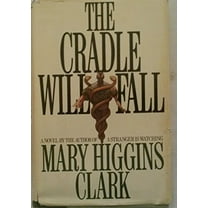 Pre-Owned The Cradle Will Fall (Hardcover) 0671252682 9780671252687