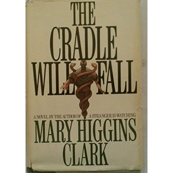 Pre-Owned The Cradle Will Fall (Hardcover) 0671252682 9780671252687