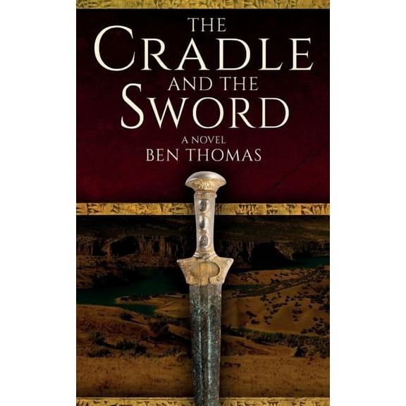 The Cradle and the Sword, (Paperback)