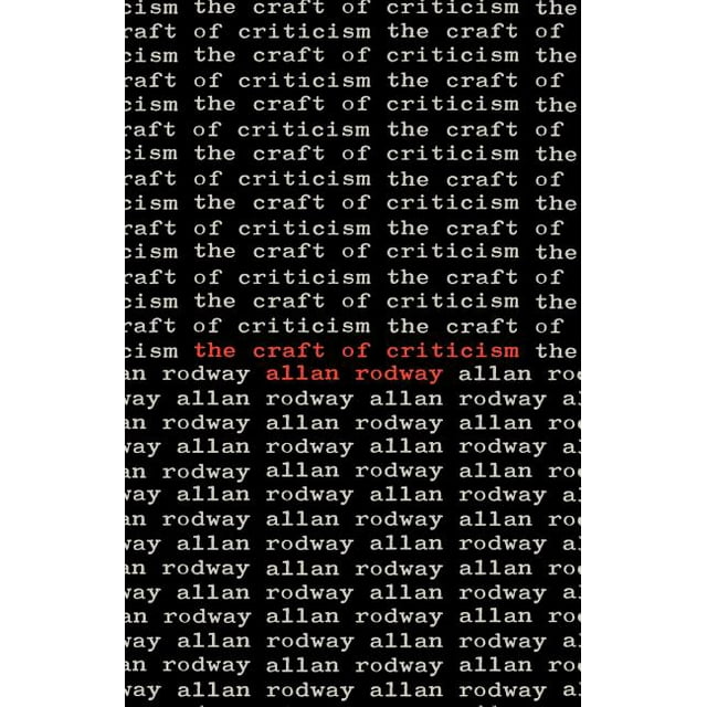 The Craft of Criticism, (Paperback)
