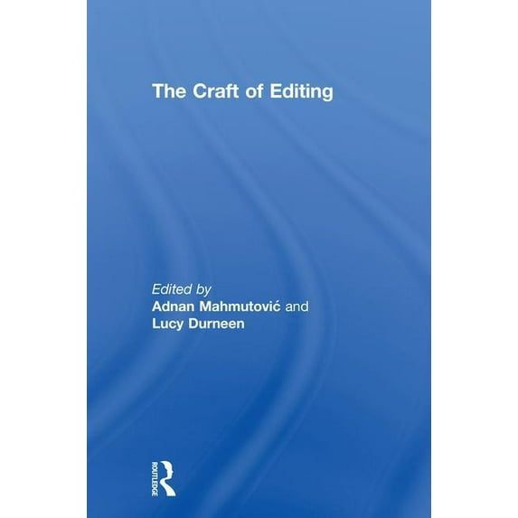 The Craft of Editing, (Hardcover)