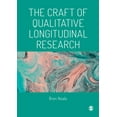 thumbnail image 1 of The Craft of Qualitative Longitudinal Research, (Hardcover), 1 of 1