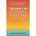 thumbnail image 1 of Pre-Owned The Craft of Science Writing: Selections from The Open Notebook (Paperback) 1734028009 9781734028003, 1 of 1