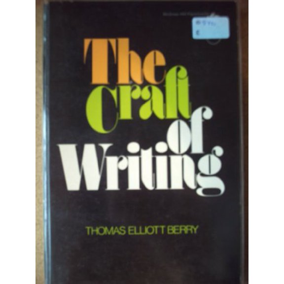 Pre-Owned The Craft of Writing McGraw-Hill Paperbacks Paperback Thomas Elliott Berry