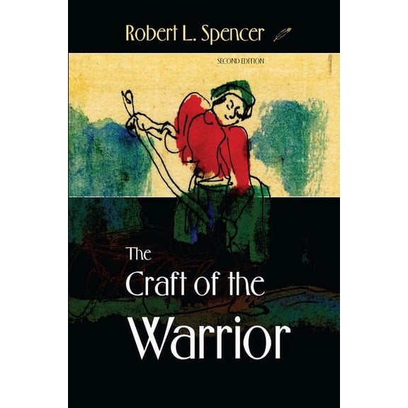 The Craft of the Warrior (Paperback)