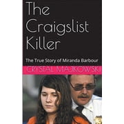 The Craigslist Killer, Paperback