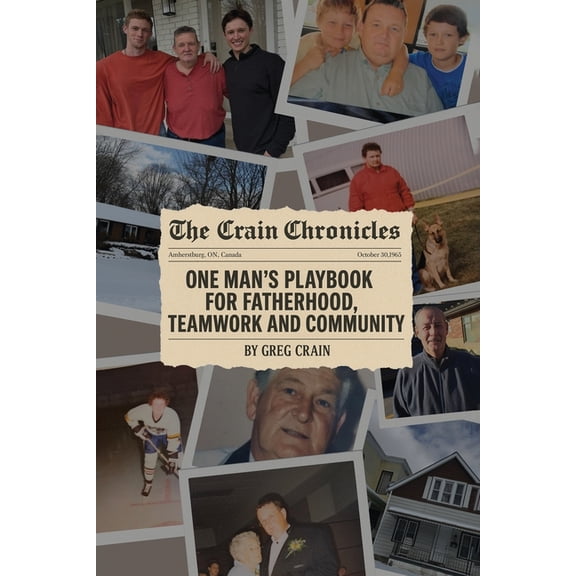 The Crain Chronicles: A Memoir, (Paperback)