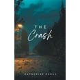 thumbnail image 1 of The Crash, (Paperback), 1 of 1