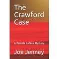 thumbnail image 1 of The Crawford Case : A Pamela Lafave Mystery (Paperback), 1 of 1