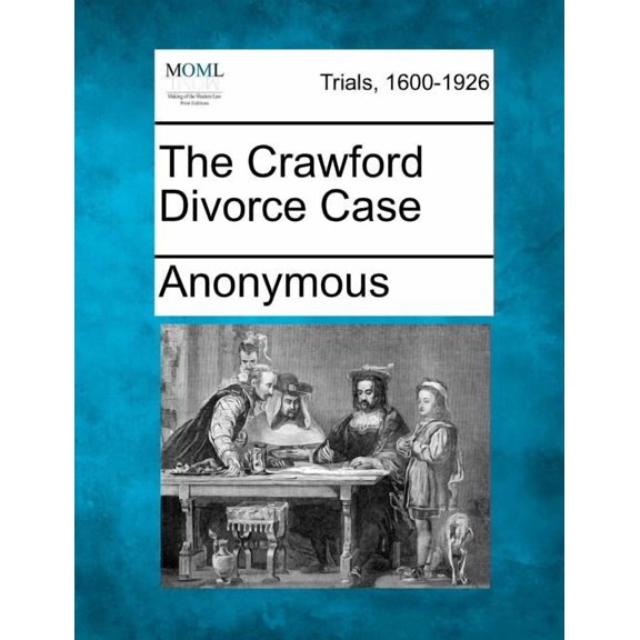 The Crawford Divorce Case