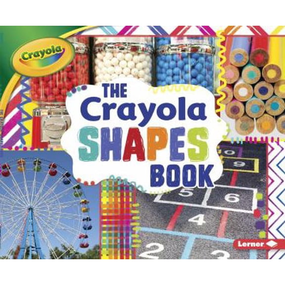 Pre-Owned The Crayola (R) Shapes Book (Paperback) 1512455717 9781512455717