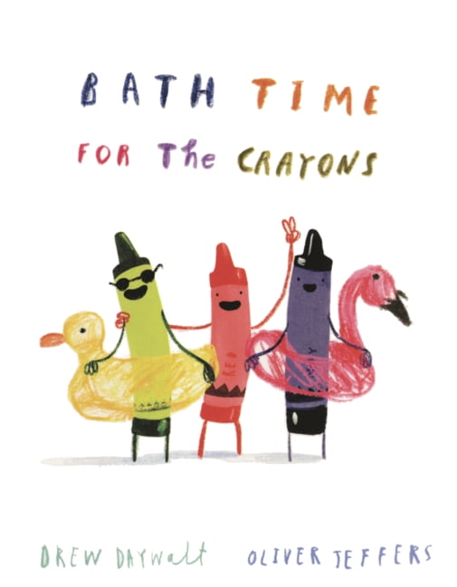 The Crayons Celebrate Bath Time for the Crayons, (Hardcover)