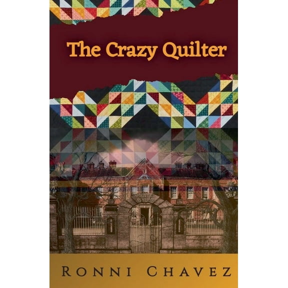 The Crazy Quilter, (Paperback)