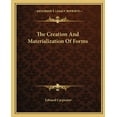 thumbnail image 1 of The Creation And Materialization Of Forms (Paperback), 1 of 1