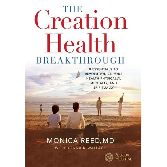 The Creation Health Breakthrough (Hardcover)