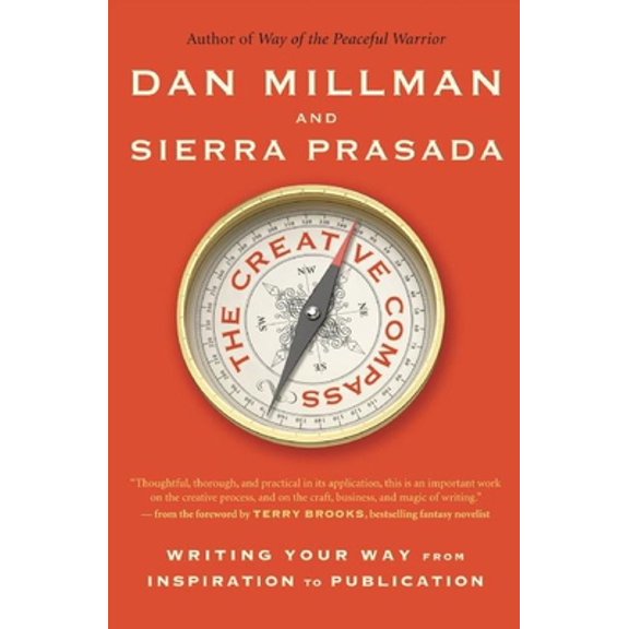 Pre-Owned The Creative Compass: Writing Your Way from Inspiration to Publication (Paperback) 1932073655 9781932073652