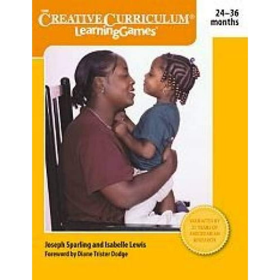 Pre-Owned The Creative Curriculum Learning Games: 24-36 Months (Paperback) 1933021608 9781933021607
