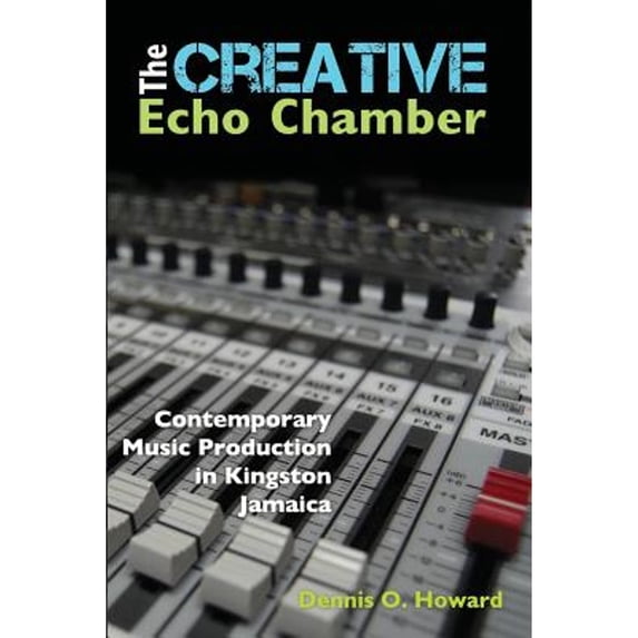 The Creative Echo Chamber (Paperback)