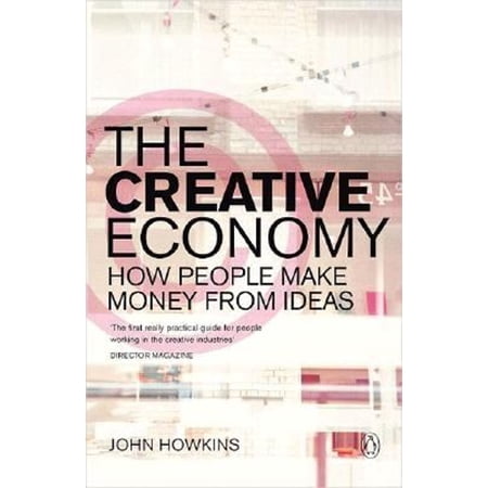 Pre-Owned The Creative Economy: How People Make Money From Ideas (Paperback) 0140287949 9780140287943