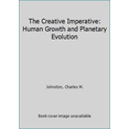 thumbnail image 1 of Pre-Owned The Creative Imperative: Human Growth and Planetary Evolution (Paperback) 0890874794 9780890874790, 1 of 1