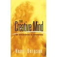 thumbnail image 1 of Pre-Owned The Creative Mind: An Introduction to Metaphysics (Paperback) 0486454398 9780486454399, 1 of 1