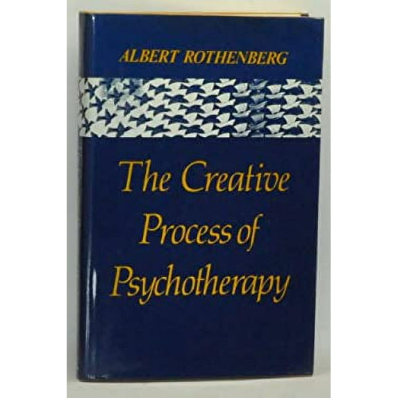 Pre-Owned The Creative Process of Psychotherapy (Hardcover) 0393700461 9780393700466