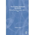 thumbnail image 1 of The Creative Qualitative Researcher: Writing That Makes Readers Want to Read, (Hardcover), 1 of 1