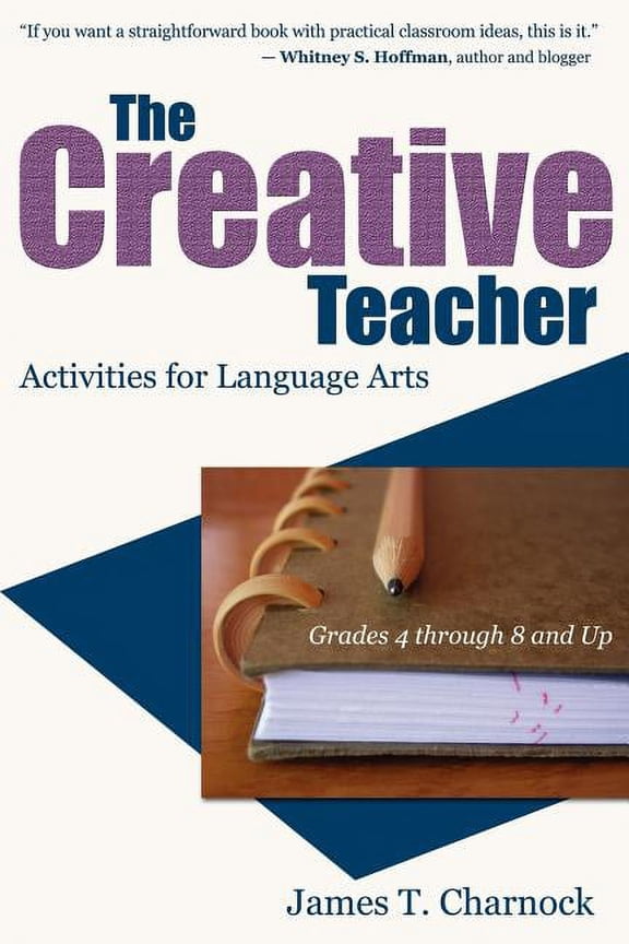 The Creative Teacher (Paperback)