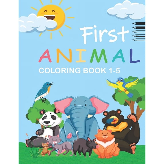The Creative Toddler's First Animal Coloring Book Ages 1-5: 92 Cute Creatures to Color and Learn For Toddlers and Kids a, (Paperback)