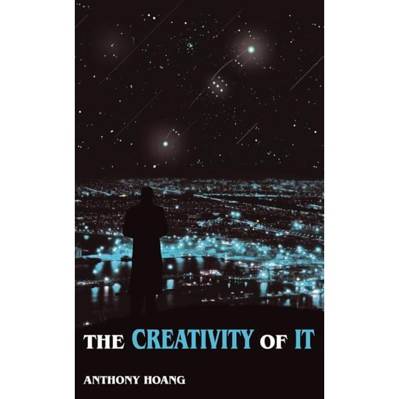 The Creativity of It (Paperback)