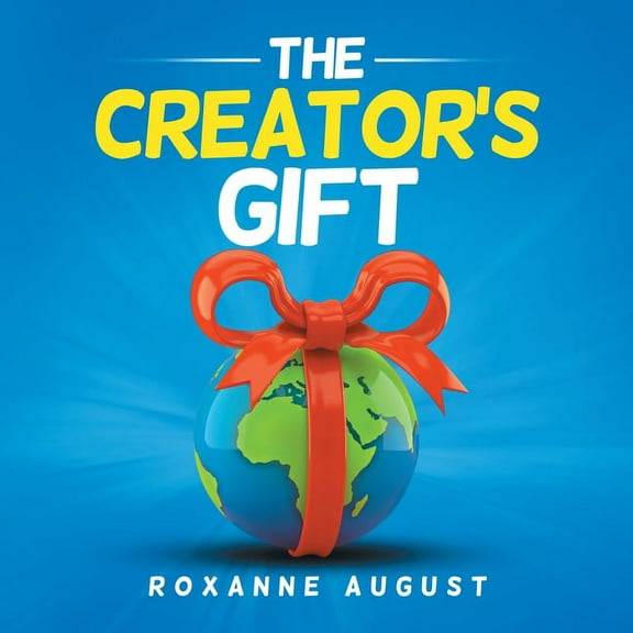 The Creator's Gift, (Paperback)