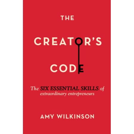 Pre-Owned The Creator s Code: The Six Essential Skills of Extraordinary Entrepreneurs (Paperback) 1451666071 9781451666076