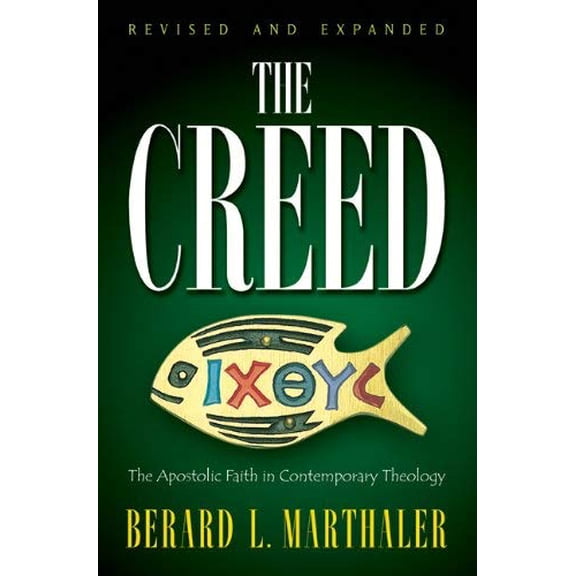 Pre-Owned The Creed: The Apostolic Faith in Contemporary Theology (Paperback) 0896225372 9780896225374