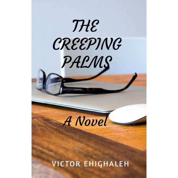 The Creeping Palms, (Paperback)