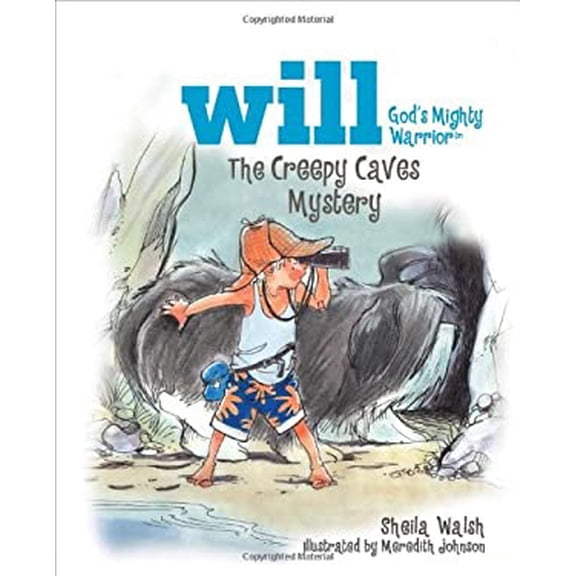 Pre-Owned The Creepy Caves Mystery (Will, God's Mighty Warrior) (Hardcover) 140031125X 9781400311255