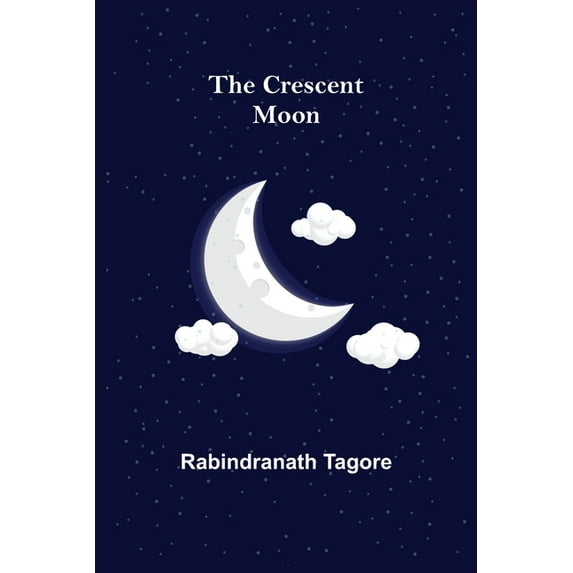 The Crescent Moon, (Paperback)