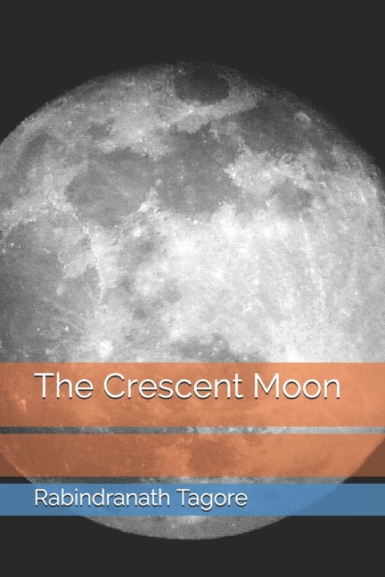 The Crescent Moon (Paperback)
