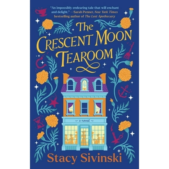 Pre-Owned The Crescent Moon Tearoom (Paperback) 1668058391 9781668058398