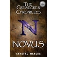 thumbnail image 1 of The Cresecren Chronicles Novus, Book 1, (Paperback), 1 of 4