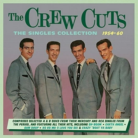 The Crew Cuts - Singles Collection 1954-60 - Music & Performance - CD