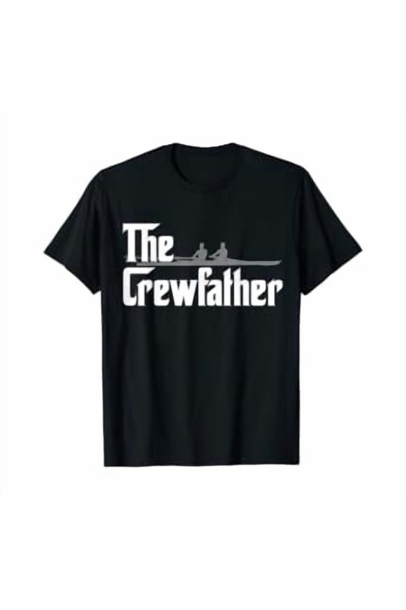 The Crew Father Rowing T-Shirt Rowers Gift Shirt