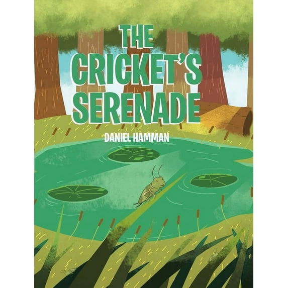 The Cricket's Serenade (Hardcover)