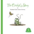 thumbnail image 1 of The Cricket's Story, (Hardcover), 1 of 1