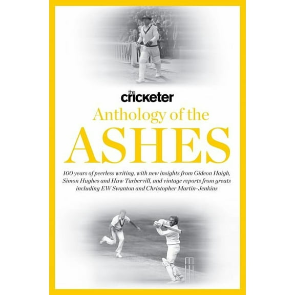 The Cricketer Anthology of the Ashes (Hardcover)
