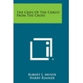 thumbnail image 1 of The Cries of the Christ from the Cross (Paperback), 1 of 1