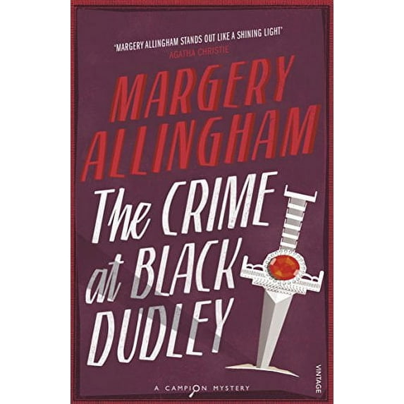The Crime At Black Dudley Margery Allingham (Paperback)